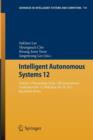 Image for Intelligent Autonomous Systems 12 : Volume 1: Proceedings of the 12th International Conference IAS-12, Held June 26-29, 2012, Jeju Island, Korea