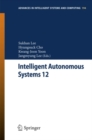 Image for Intelligent Autonomous Systems 12: Volume 2 Proceedings of the 12th International Conference IAS-12, held June 26-29, 2012, Jeju Island, Korea