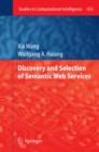 Image for Discovery and selection of semantic web services : 453