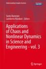Image for Applications of Chaos and Nonlinear Dynamics in Science and Engineering - Vol. 3