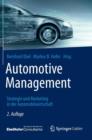 Image for Automotive Management : Strategie und Marketing in der Automobilwirtschaft