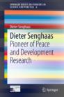 Image for Dieter Senghaas: pioneer of peace and development research