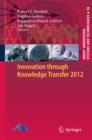 Image for Innovation through Knowledge Transfer 2012 : 18