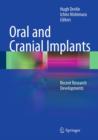 Image for Oral and cranial implants: recent research developments
