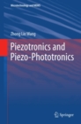 Image for Piezotronics and piezo-phototronics