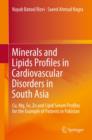 Image for Minerals and lipids profiles in cardiovascular disorders in South Asia: Cu, Mg, Se, Zn and lipid serum profiles for the example of patients in Pakistan