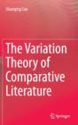 Image for The Variation Theory of Comparative Literature