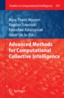 Image for Advanced Methods for Computational Collective Intelligence : v. 457