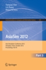 Image for AsiaSim 2012 - Part III: Asia Simulation Conference 2012, Shanghai, China, October 27-30, 2012. Proceedings, Part III