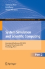 Image for System Simulation and Scientific Computing, Part II: International Conference, ICSC 2012, Shanghai, China, October 27-30, 2012. Proceedings, Part II