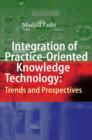 Image for Integration of Practice-Oriented Knowledge Technology: Trends and Prospectives