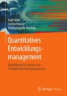 Image for Quantitatives Entwicklungsmanagement: Modellbasierte Analyse von Produktentwicklungsprozessen