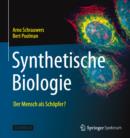 Image for Synthetische Biologie - Der Mensch als Schopfer?