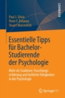 Image for Essentielle Tipps fur Bachelor-Studierende der Psychologie : Mehr als Studieren: Forschungserfahrung und fachliche Fahigkeiten in der Psychologie