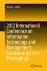 Image for 2012 International Conference on Information Technology and Management Science(ICITMS 2012) Proceedings