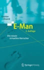 Image for E-Man : Die neuen virtuellen Herrscher
