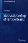 Image for Stochastic Cooling of Particle Beams
