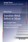 Image for Transition-Metal Defects in Silicon : New Insights from Photoluminescence Studies of Highly Enriched 28Si