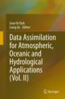 Image for Data assimilation for atmospheric, oceanic and hydrologic applicationsVol. II