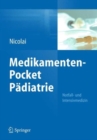 Image for Medikamenten-Pocket Padiatrie - Notfall- und Intensivmedizin