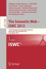 Image for The Semantic Web -- ISWC 2012