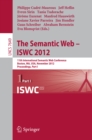 Image for The semantic web - ISWC 2012: 11th International Semantic Web Conference, Boston, MA, USA November 11-15, 2012 : proceedings