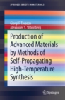 Image for Production of Advanced Materials by Methods of Self-Propagating High-Temperature Synthesis