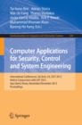 Image for Computer applications for security, control and system engineering: international conferences, SecTech, CA, CES3 2012, held in conjunction with GST 2012, Jeju Island, Korea, November 28-December 2, 2012, proceedings : 339
