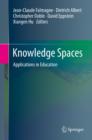 Image for Knowledge spaces: applications in education