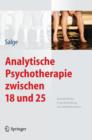 Image for Analytische Psychotherapie Zwischen 18 Und 25 : Besonderheiten in Der Behandlung Von Spatadoleszenten
