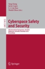Image for Cyberspace safety and security: 4th International Symposium, CSS 2012, Melbourne, Australia December 12-13 2012 : proceedings