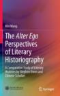 Image for The Alter Ego Perspectives of Literary Historiography