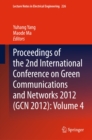 Image for Proceedings of the 2nd International Conference on Green Communications and Networks 2012 (GCN 2012): Volume 4 : 226