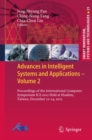 Image for Advances in Intelligent Systems and Applications - Volume 2: Proceedings of the International Computer Symposium ICS 2012 Held at Hualien, Taiwan, December 12-14, 2012 : 21