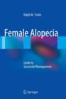 Image for Female Alopecia : Guide to Successful Management