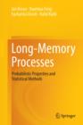 Image for Long memory processes  : probabilistic properties and statistical methods