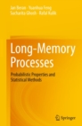 Image for Long memory processes: probabilistic properties and statistical methods