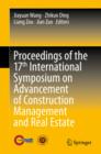 Image for Proceedings of the 17th International Symposium on Advancement of Construction Management and Real Estate