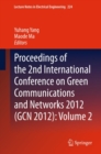 Image for Proceedings of the 2nd International Conference on Green Communications and Networks 2012 (GCN 2012): Volume 2 : 224