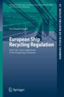 Image for European Ship Recycling Regulation: entry-into-force implications of the Hong Kong Convention