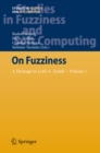 Image for On Fuzziness: A Homage to Lotfi A. Zadeh - Volume 1 : 298