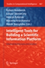 Image for Intelligent Tools for Building a Scientific Information Platform: Advanced Architectures and Solutions : 467