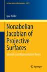 Image for Nonabelien Jacobian of projective surfaces  : geometry and representation theory
