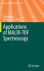 Image for Applications of MALDI-TOF Spectroscopy
