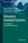 Image for Voluntary standard systems: a contribution to sustainable development