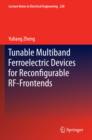 Image for Tunable multiband ferroelectric devices for reconfigurable RF-frontends