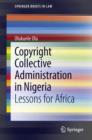 Image for Copyright collective administration in Nigeria: lessons for Africa
