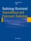 Image for Radiology illustrated: hepatobiliary and pancreatic radiology