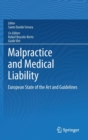 Image for Malpractice and Medical Liability : European State of the Art and Guidelines