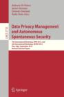 Image for Data Privacy Management and Autonomous Spontaneous Security : 7th International Workshop, DPM 2012, and 5th International Workshop, SETOP 2012, Pisa, Italy, September 13-14, 2012. Revised Selected Pap